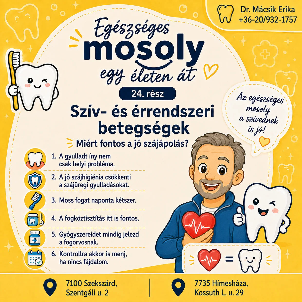 Egészséges mosoly egy életen át – 24. rész: Szív- és érrendszeri betegségek – miért fontos a jó szájápolás? ❤️