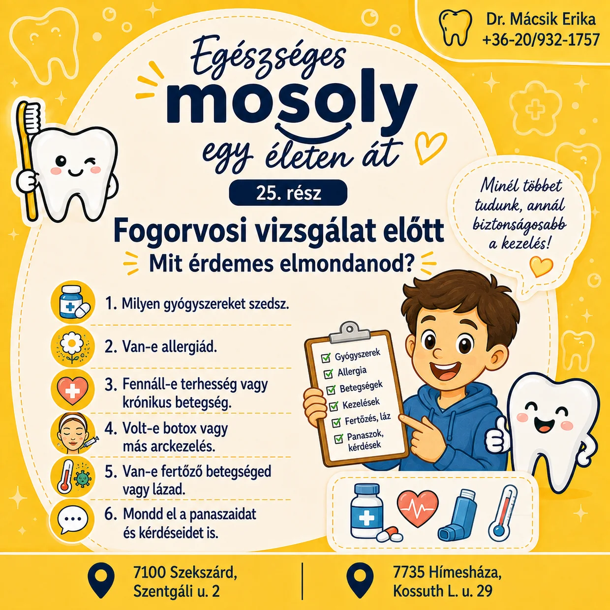 Egészséges mosoly egy életen át – 25. rész: Fogorvosi vizsgálat előtt – mit érdemes elmondanod?