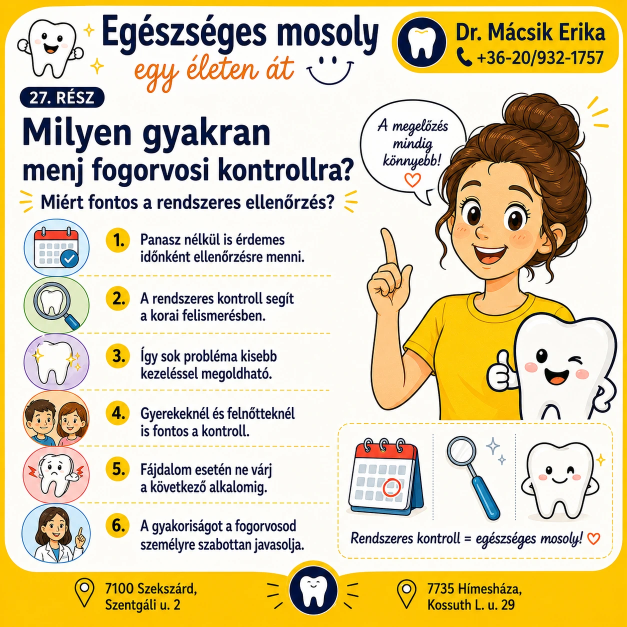 Egészséges mosoly egy életen át – 27. rész