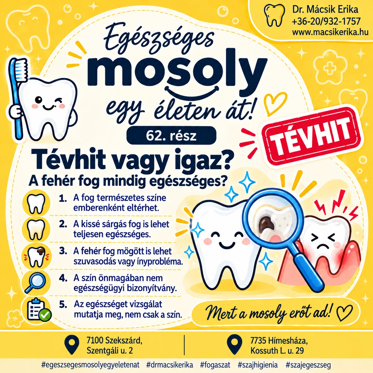 Egészséges mosoly egy életen át – 62. rész: Tévhit vagy igaz? – A fehér fog mindig egészséges? ✨🦷