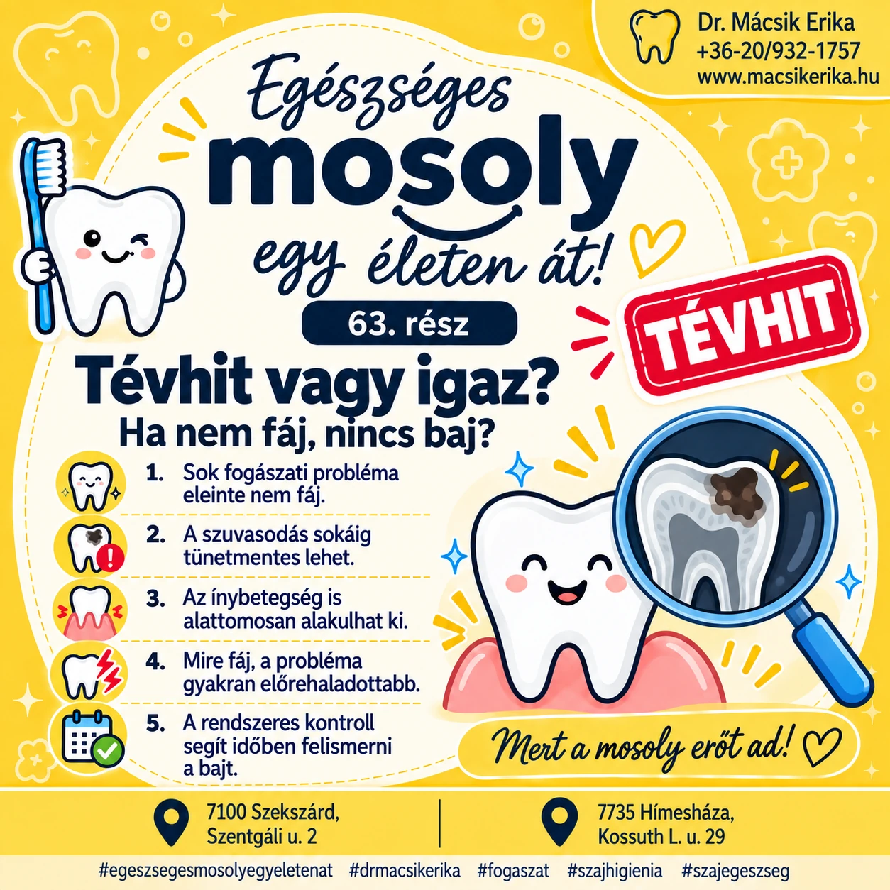 Egészséges mosoly egy életen át – 63. rész
