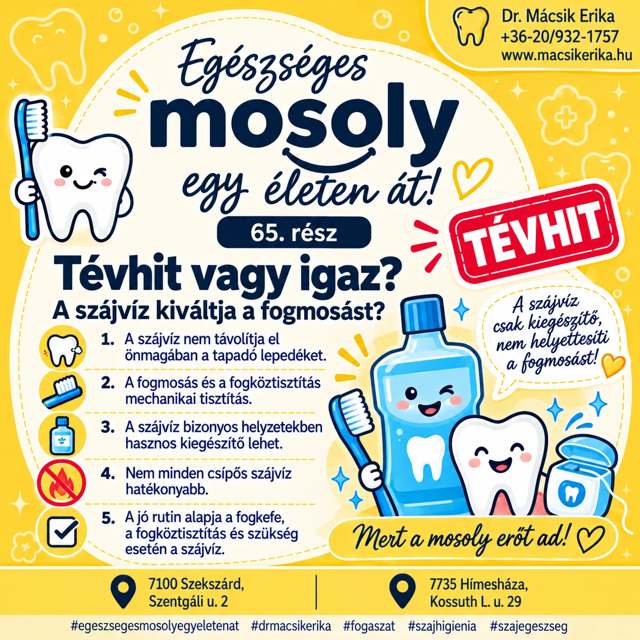 Egészséges mosoly egy életen át – 65. rész